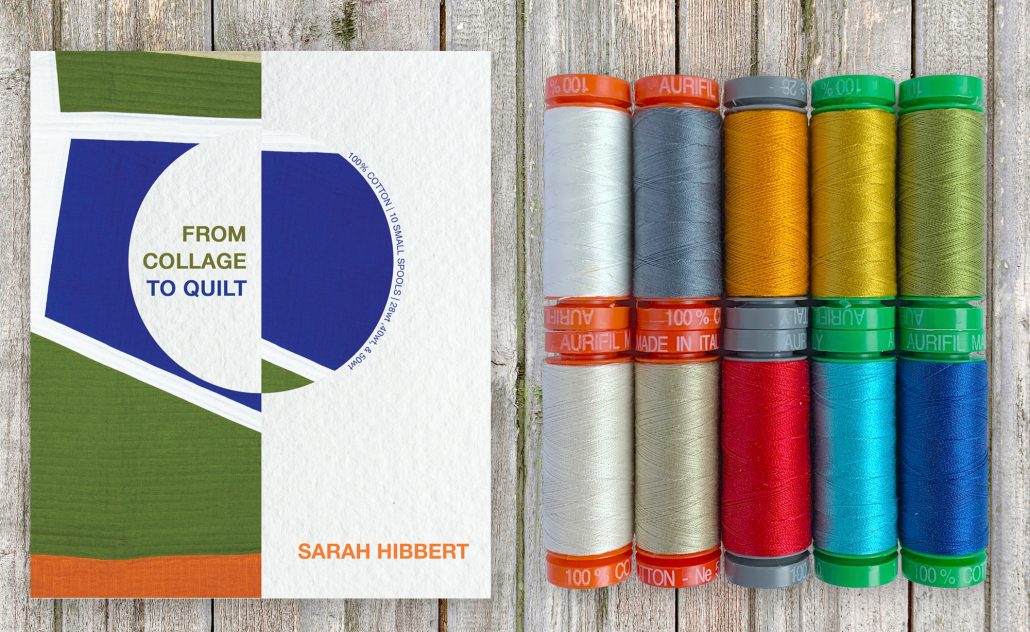SarahHibbert-FromCollagetoQuiltSTYLED